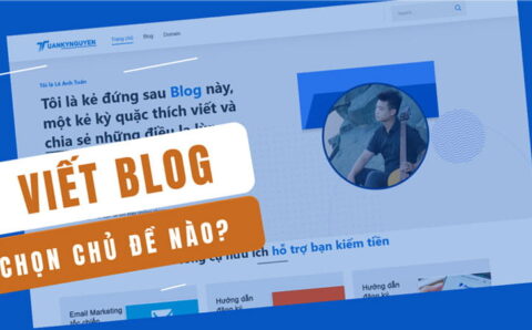 chủ đề hay cho blog để viết