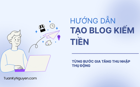 Cách tạo blog kiếm tiền