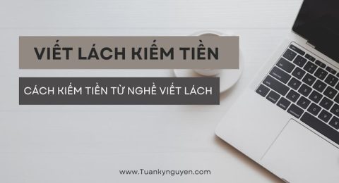 Viết lách kiếm tiền