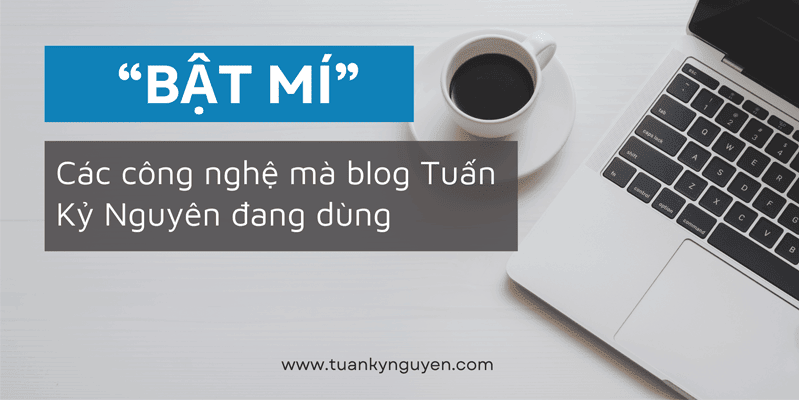 Những tài nguyên mà Blog mình đang sử dụng