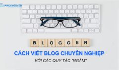 Blog là gì và tại sao bạn nên viết blog?