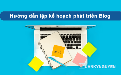 kế hoạch phát triển blog