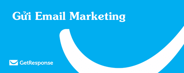 Phần mềm gửi email Getresponse