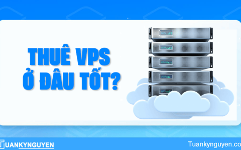 VPS tốt nhất hiện nay