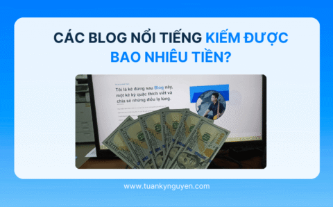 Các trang Blog nổi tiếng thế giới kiếm bao nhiêu tiền