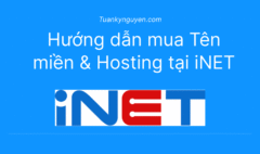 Hướng dẫn mua tên miền iNet và hosting iNet
