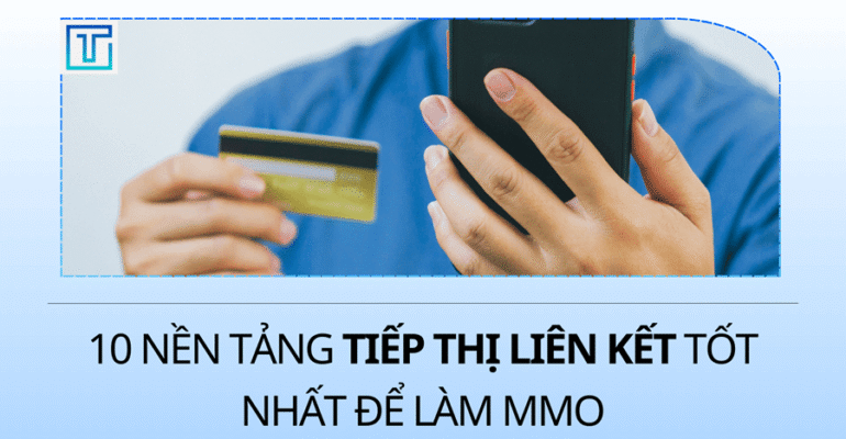 các nền tảng tiếp thị liên kết tốt nhất hiện nay