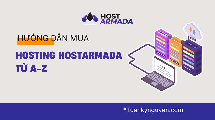 Hướng dẫn mua hosting tại HostArmada