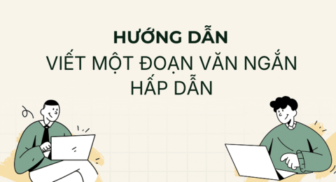 viết một đoạn văn ngắn