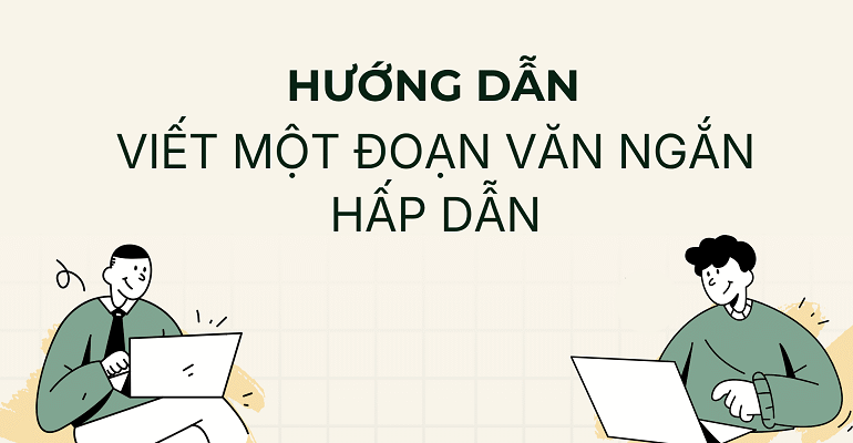 viết một đoạn văn ngắn