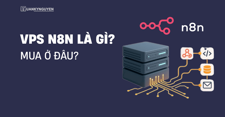 VPS n8n là gì?