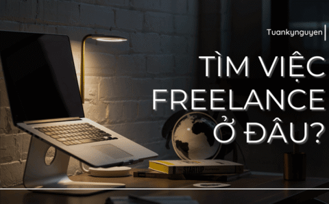 Tìm việc Freelance ở đâu?