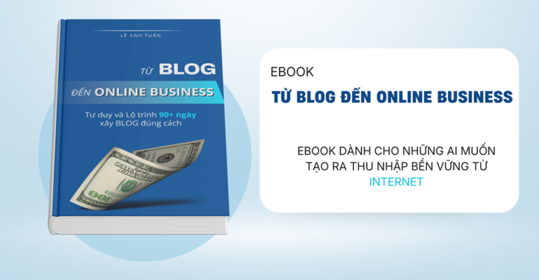 Ebook Từ Blog đến Online Business
