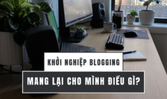 Khởi nghiệp từ Blogging
